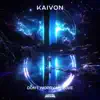 Kaivon - Don't Worry My Love - Single